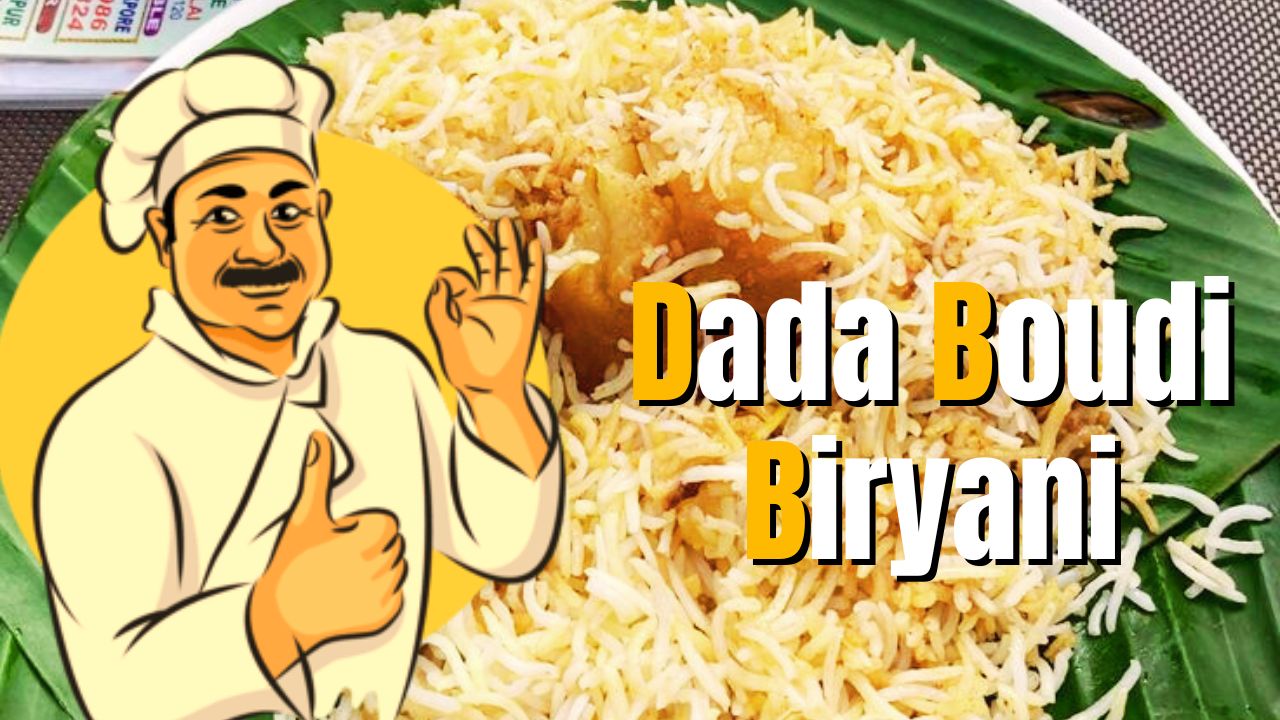 Dada Boudi Biryani: Kolkata’s Iconic Culinary Delight – History, Menu, and Must-Try Experience